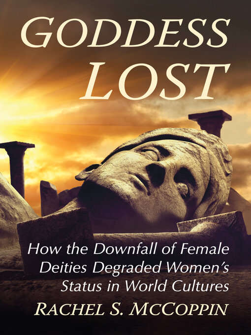 Title details for Goddess Lost by Rachel S. McCoppin - Available